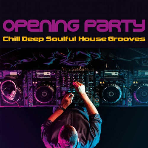 Opening Party
