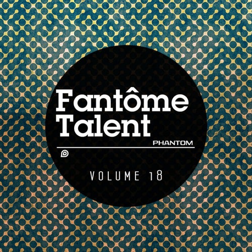 Fantome Talent 18