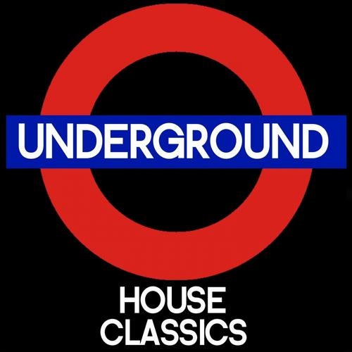 Underground House Classics