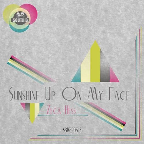 Sunshine Up On My Face