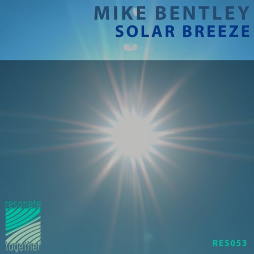  Mike Bentley - Solar Breeze (2023) 