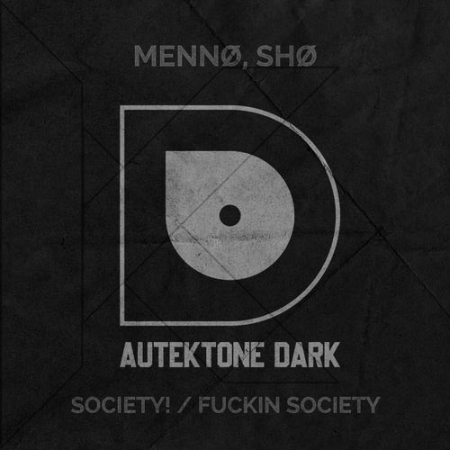  Menno & Sho - Society and Fuckin Society (2025) 