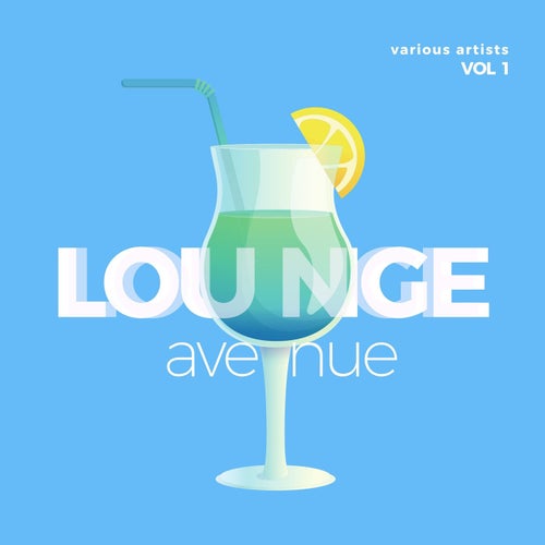 Lounge Avenue, Vol. 1 (2025) - Electronica