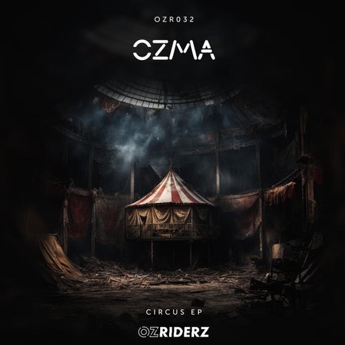  Ozma - Circus (2024) 