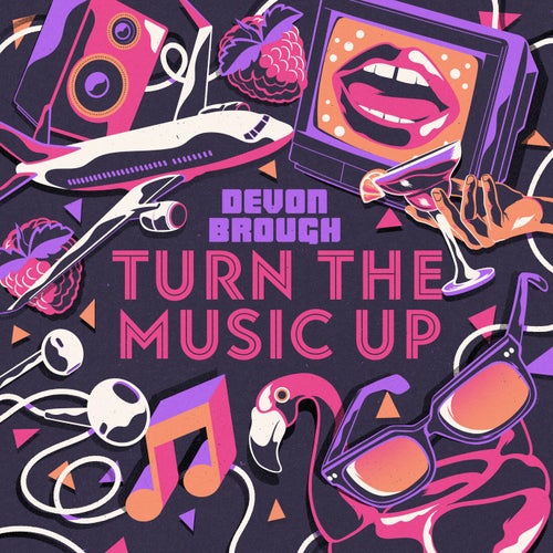 Turn the Music Up