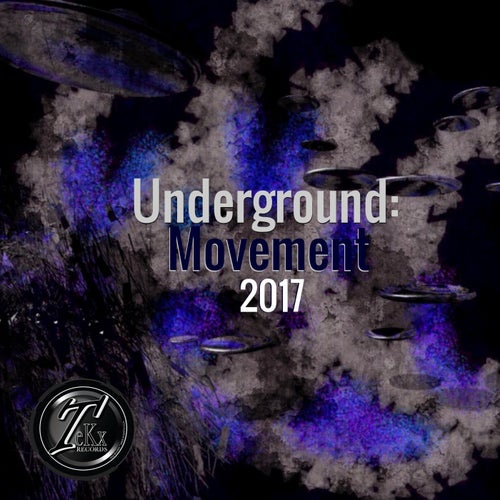 Underground: Movement 2017