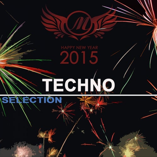 Happy New Year 2015: Techno Selection