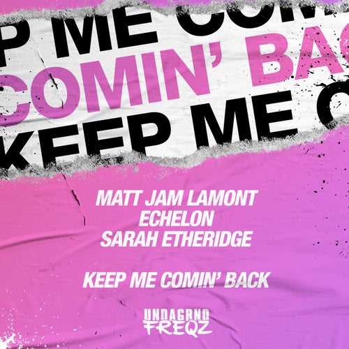  Matt Jam Lamont & Echelon & Sarah Etheridge - Keep Me Comin' Back (2023) 