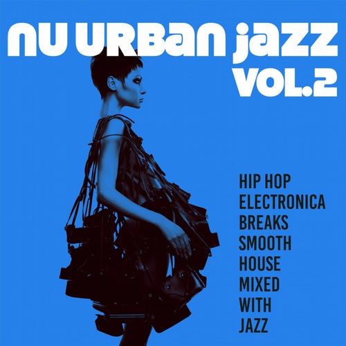 Nu Urban Jazz, Vol. 2