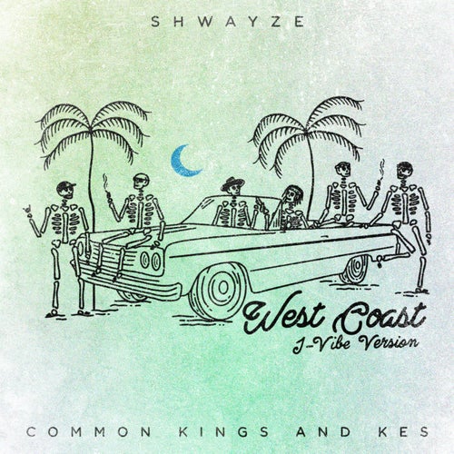 West Coast (J-Vibe Version)