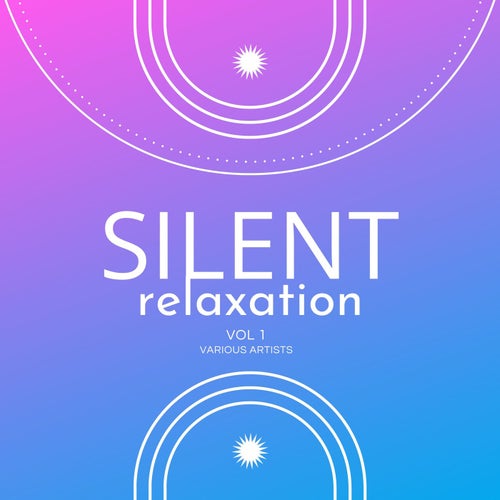 Silent Relaxation, Vol. 1