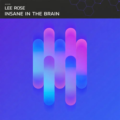 Insane in the Brain