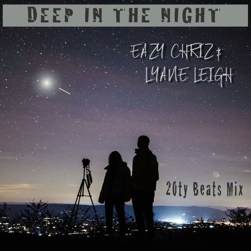 Deep in the Night