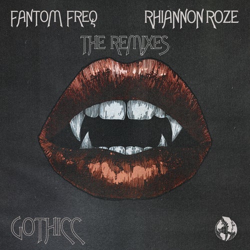 Gothicc (The Remixes) (Remix)