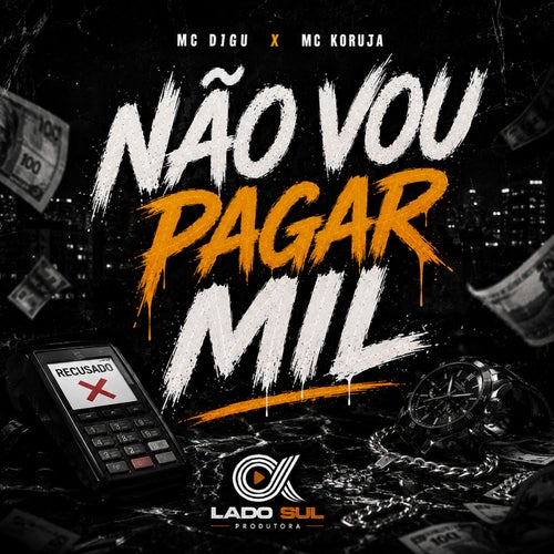 Não Vou Pagar Mil