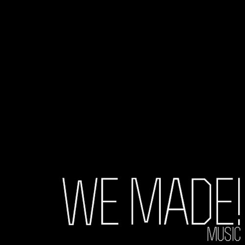 We Made! Music