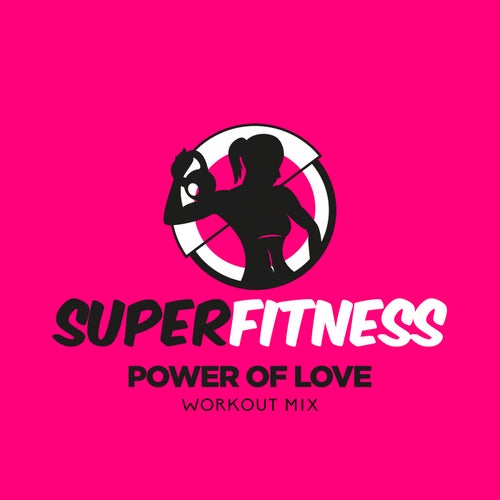 Power Of Love (Workout Mix)