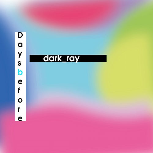 Days Before