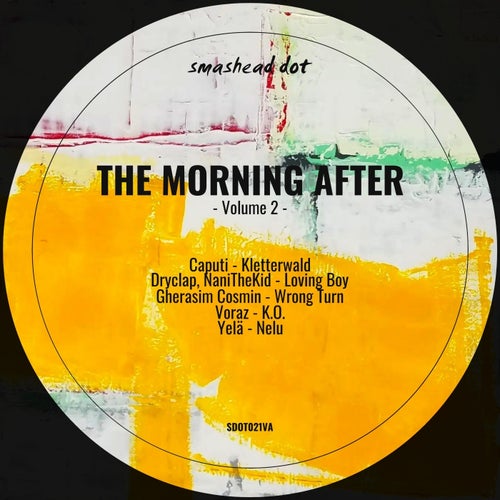 The Morning After, Vol. 2