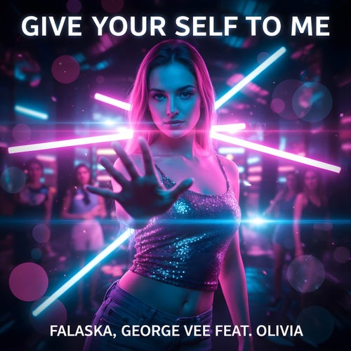 Give Your Self To Me