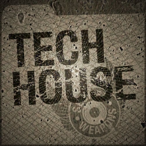 Secret Weapons: Tech House