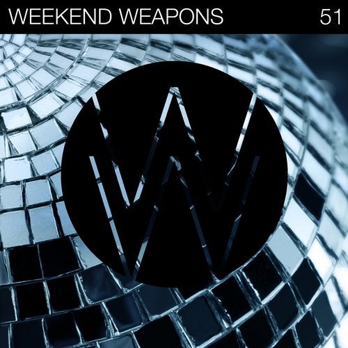 Weekend Weapons 51