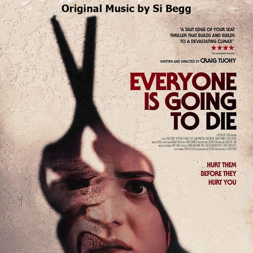 Everyone's Going To Die Original Soundtrack - Original Motion Picture Soundtrack