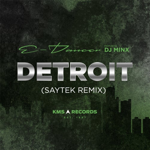 Detroit (Saytek Remix)