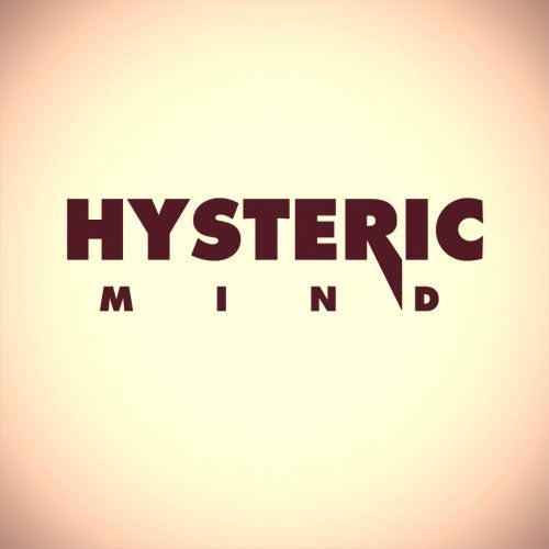 Hysteric Mind