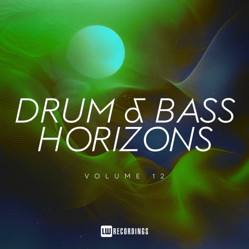 Drum & Bass Horizons, Vol. 12