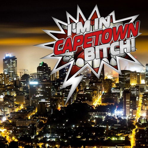 I'm in Capetown, Bitch ! (Best Selection of Clubbing House & Tech House Tracks)