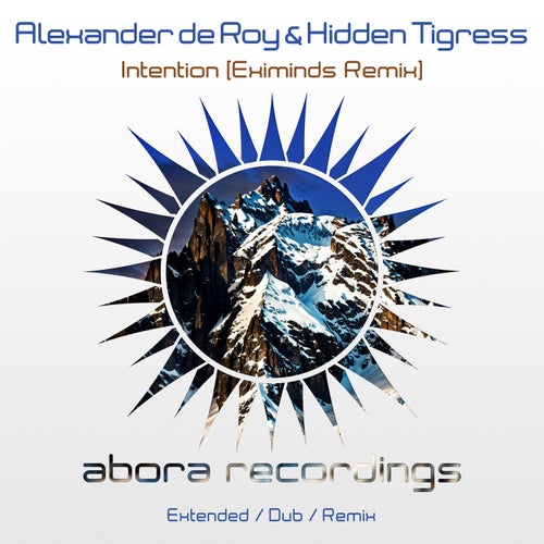  Alexander de Roy & Hidden Tigress - Intention (Eximinds Remix) (20... Fd79d0f8-e675-4986-9099-4b379ece436b