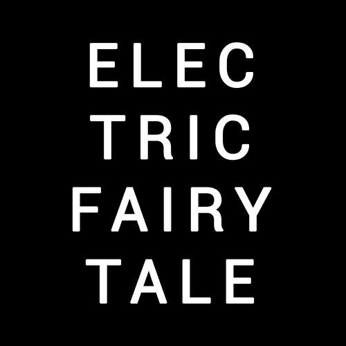 Electric Fairytale Recordings