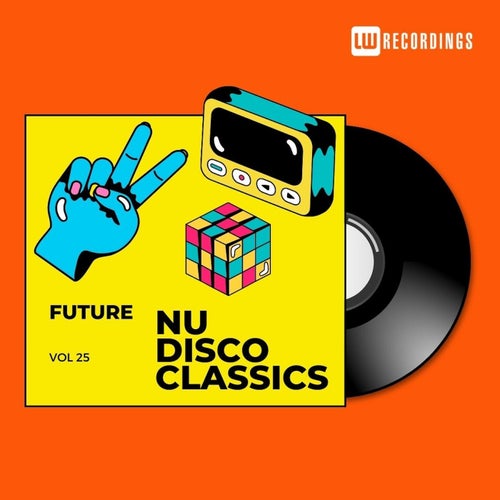 VA - Future Nu Disco Classics, Vol. 25 LWFNDC25
