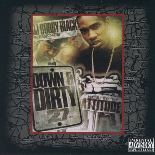 DJ Bobby Black Presents: Down and Dirty 27