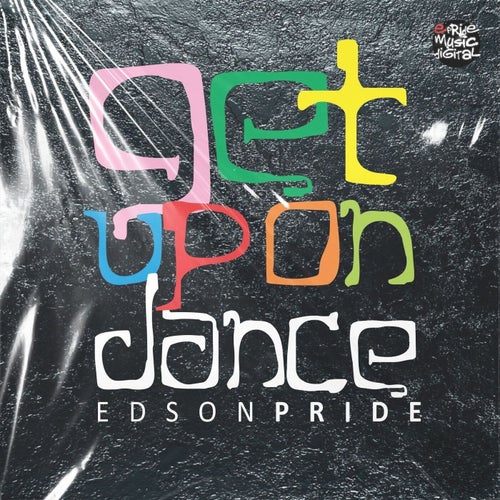 Get Up On Dance