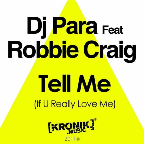 Tell Me (If You Really Love Me)