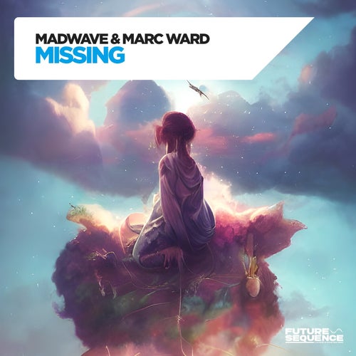  Madwave & Marc Ward - Missing (2024) 