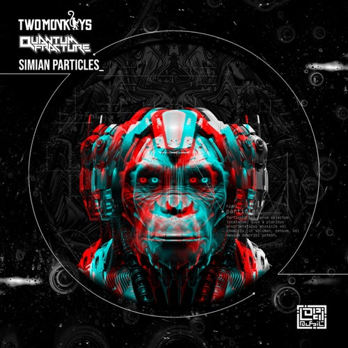  Two Monkeys & Quantum Fracture - Simian Particles (2024) 