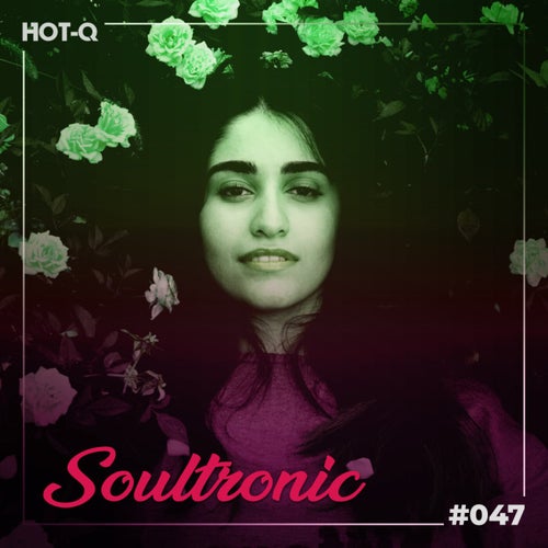 Soultronic 047
