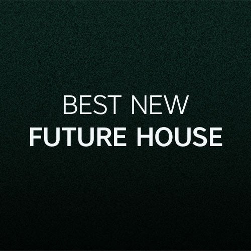 Best New Future House - November