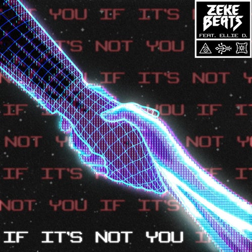 IF IT'S NOT YOU (feat. ellie d.)