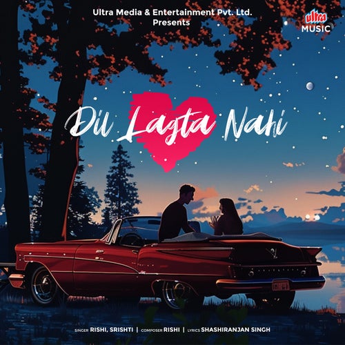Dil Lagta Nahi