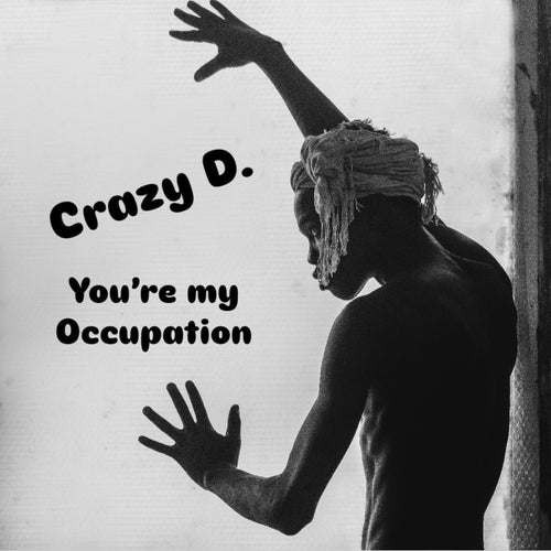 You're My Occupation