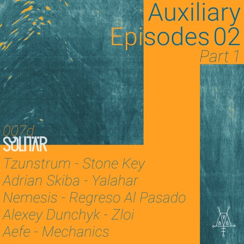 Auxiliary Episodes 02 Part1 (SOL007D) (2025) - Solitär