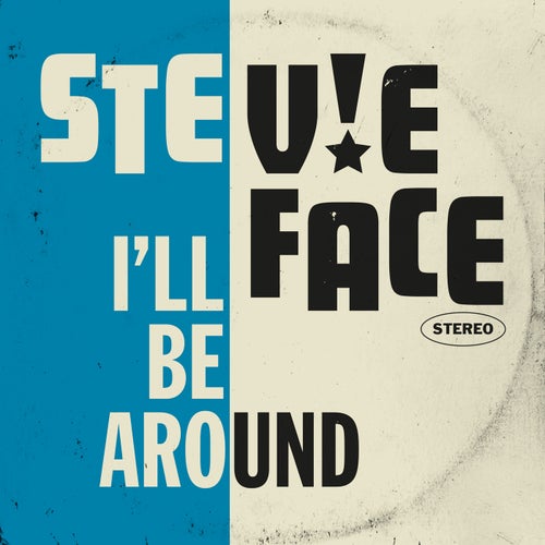 I'LL Be Around