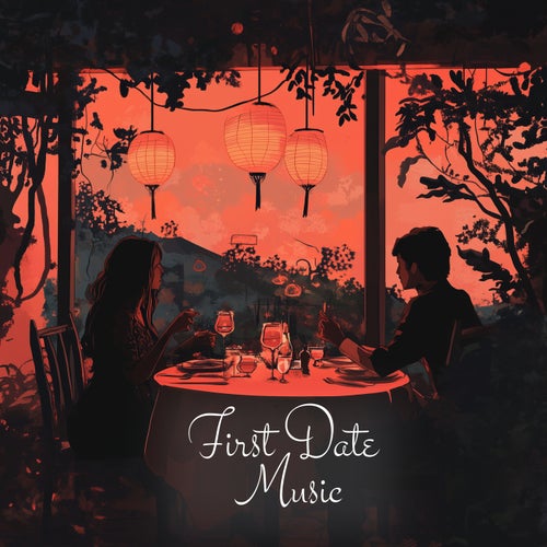 First Date Music