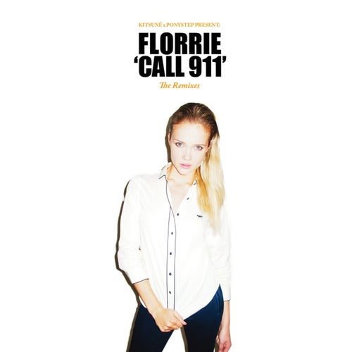 Kitsune x Ponystep: Call 911 (The Remixes)