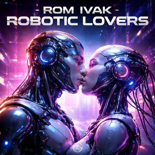 Robotic Lovers