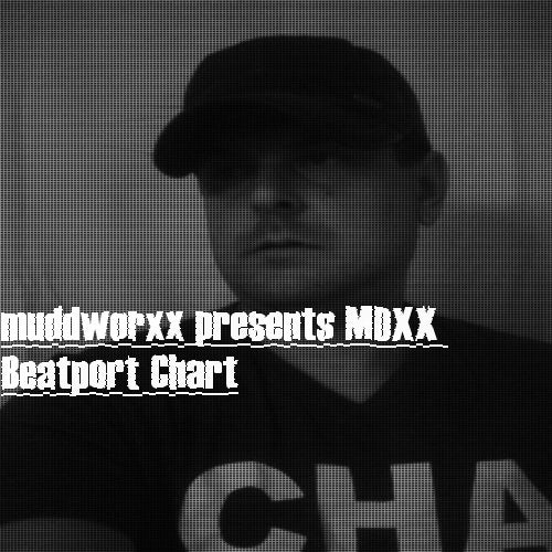 muddworxx pres. MDXX Top 10 traxx 2013